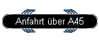 Anfahrt �ber A45